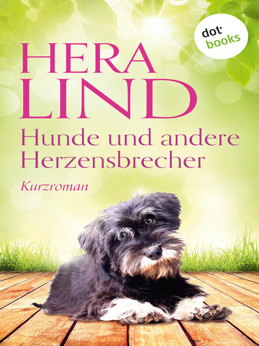 Title details for Hunde und andere Herzensbrecher by Hera Lind - Available
